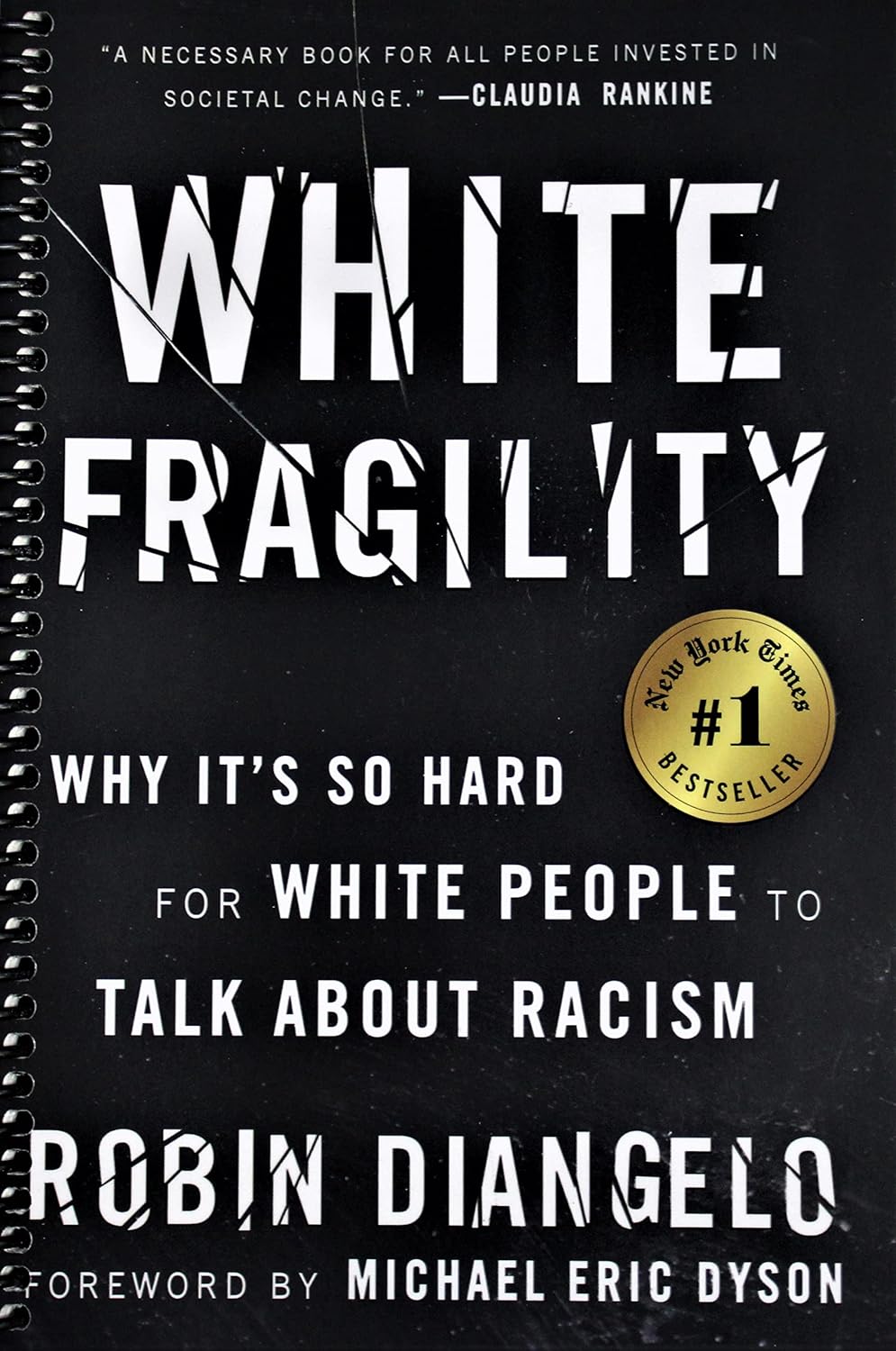 White Fragility: Why It's So Hard for White People to Talk About Racism