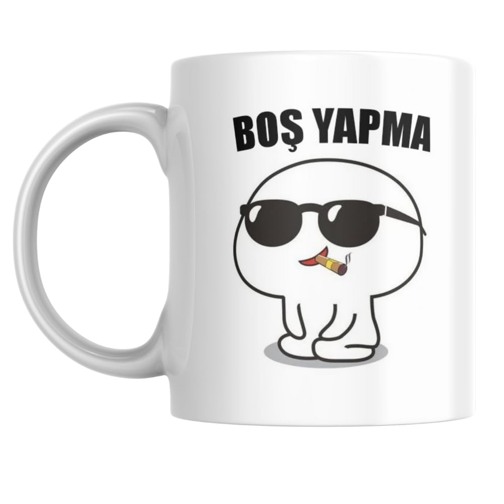 Boş Yapma Kupa Bardak Komik Yazılı Hediyelik Kahve Çay Kupası