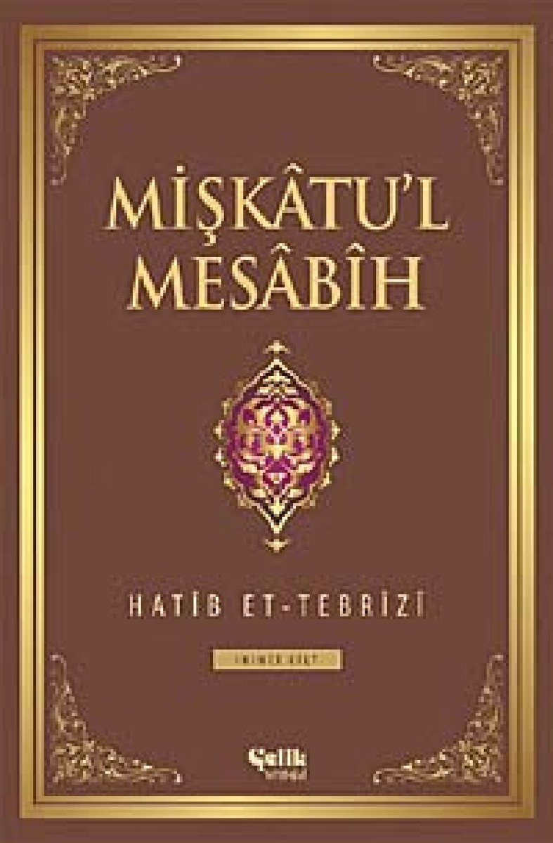 MİŞKATÜL MESABİH CİLT 2
