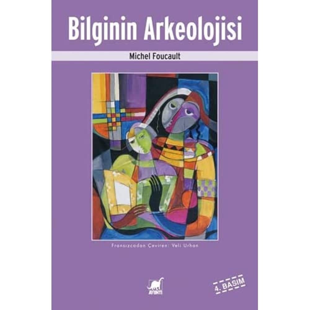 BİLGİNİN ARKEOLOJİSİ