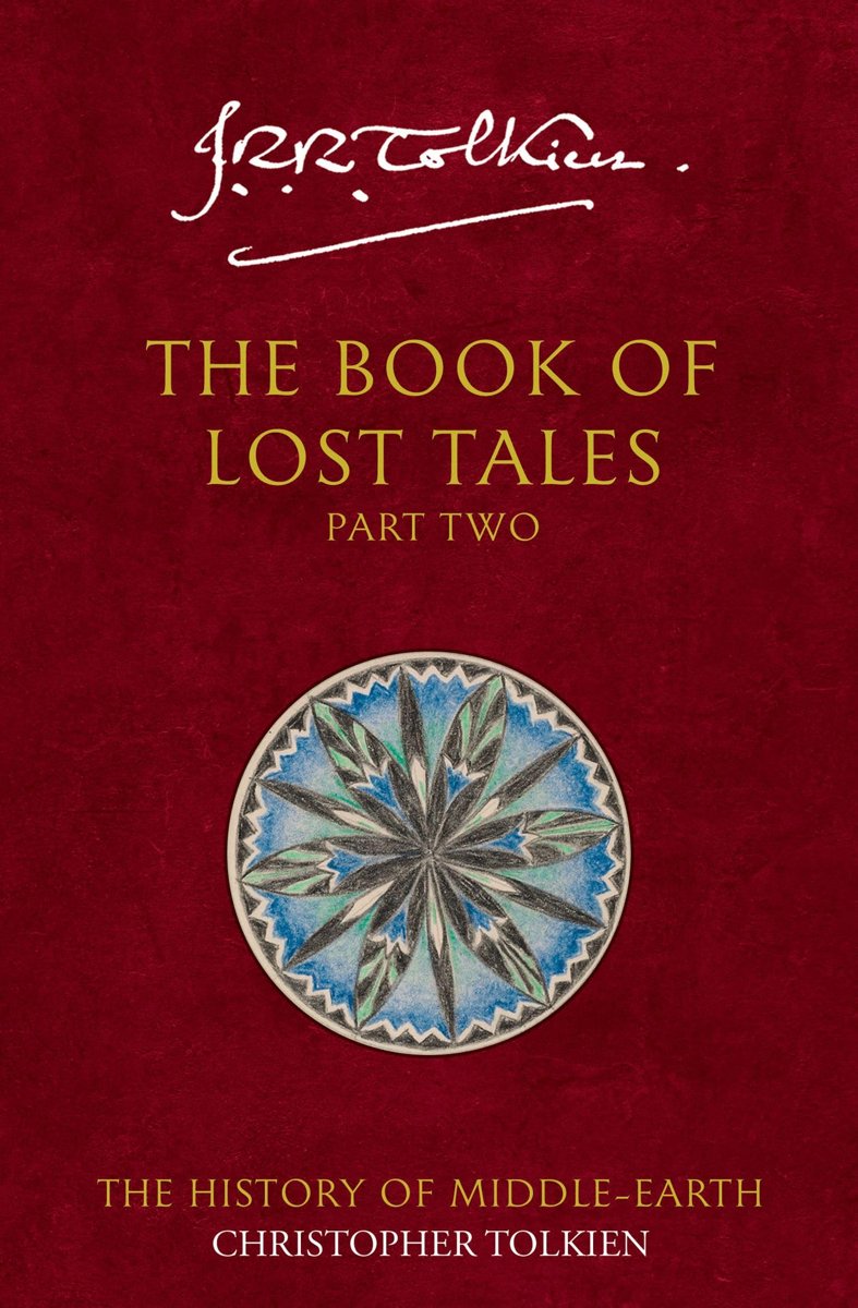 The Book of Lost Tales 2: Book 2