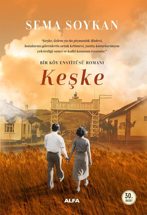 Keşke: Bir Köy Enstitüsü Romanı