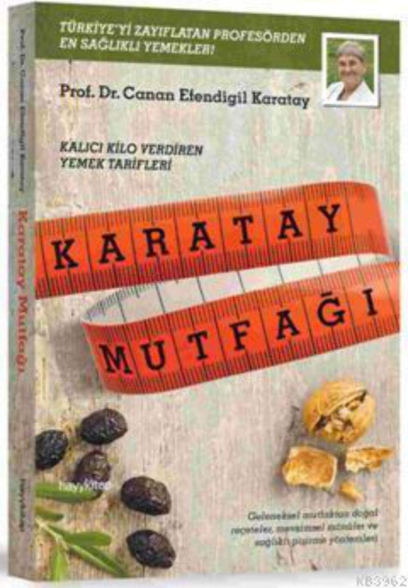 Karatay Mutfağı: Kalıcı Kilo Verdiren Yemek Tarifleri (Kapak Değişebilir)