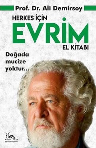 Herkes İçin Evrim El Kitabı: Doğada mucize yoktur...