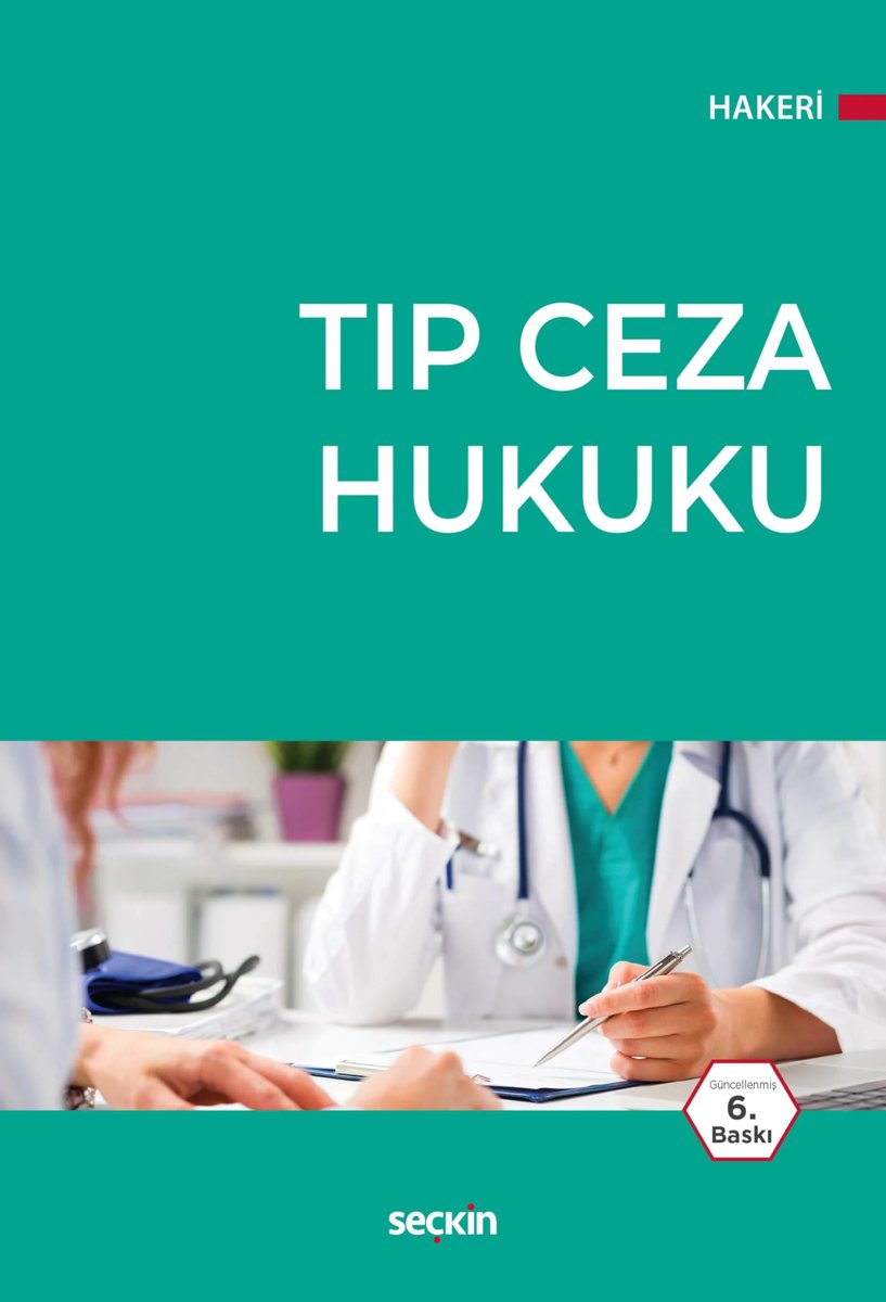 Tıp Ceza Hukuku 6. Baskı