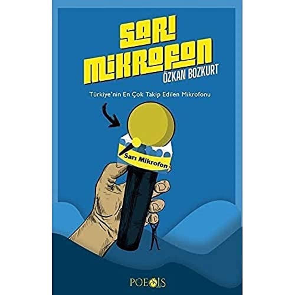 Sarı Mikrofon: Türkiye’nin En Çok Takip Edilen Mikrofonu