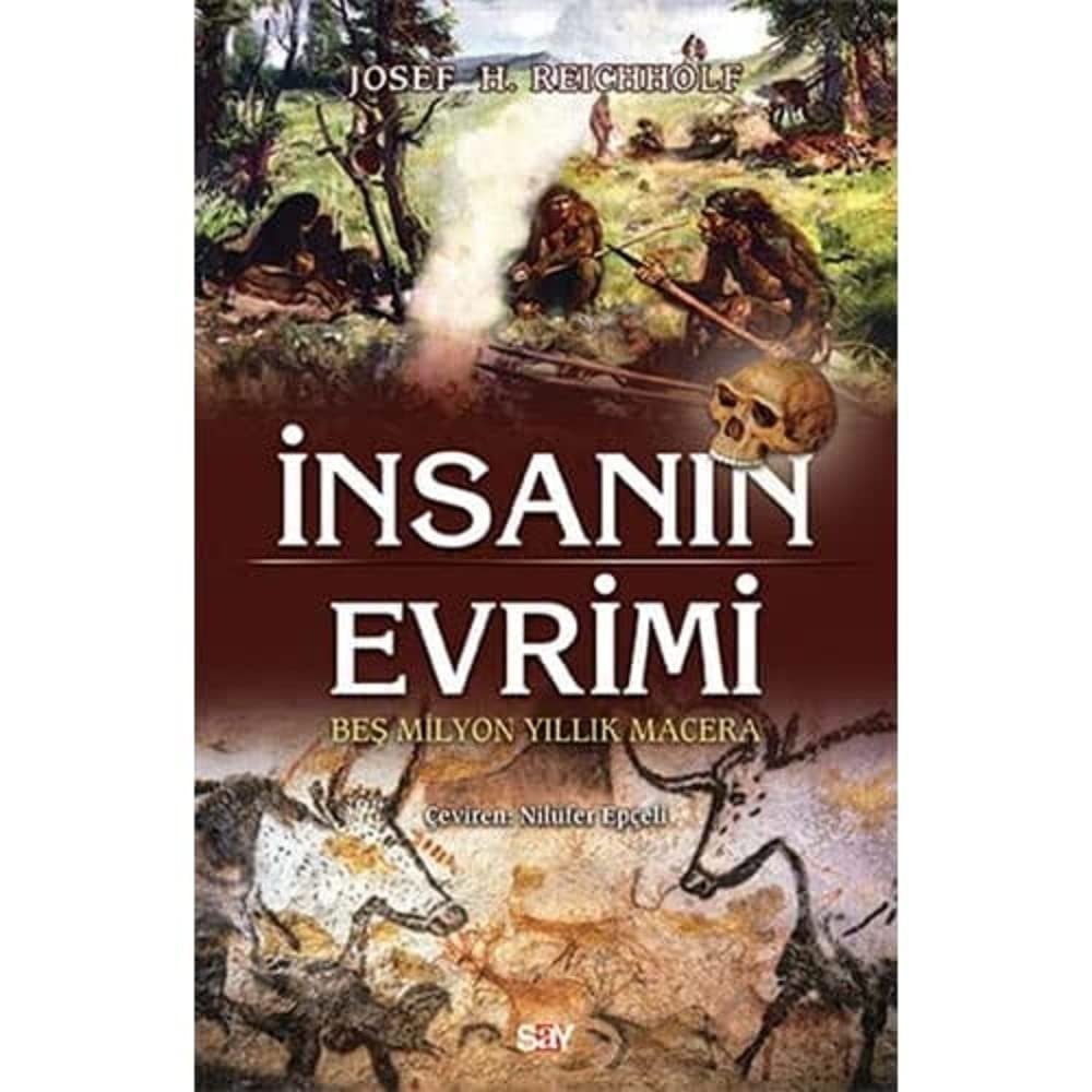 İNSANIN EVRİMİ: Beş Milyon Yıllık Macera