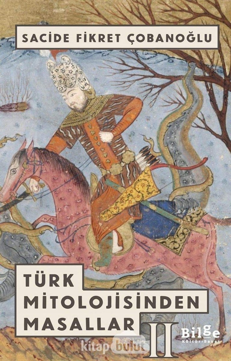 Türk Mitolojisinden Masallar 2