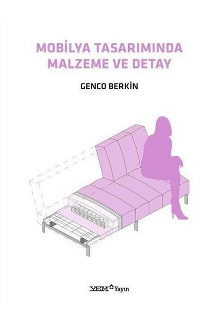 Mobilya Tasarımında Malzeme ve Detay