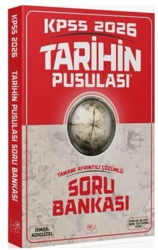 2026 KPSS Tarihin Pusulası Soru Bankası Çözümlü