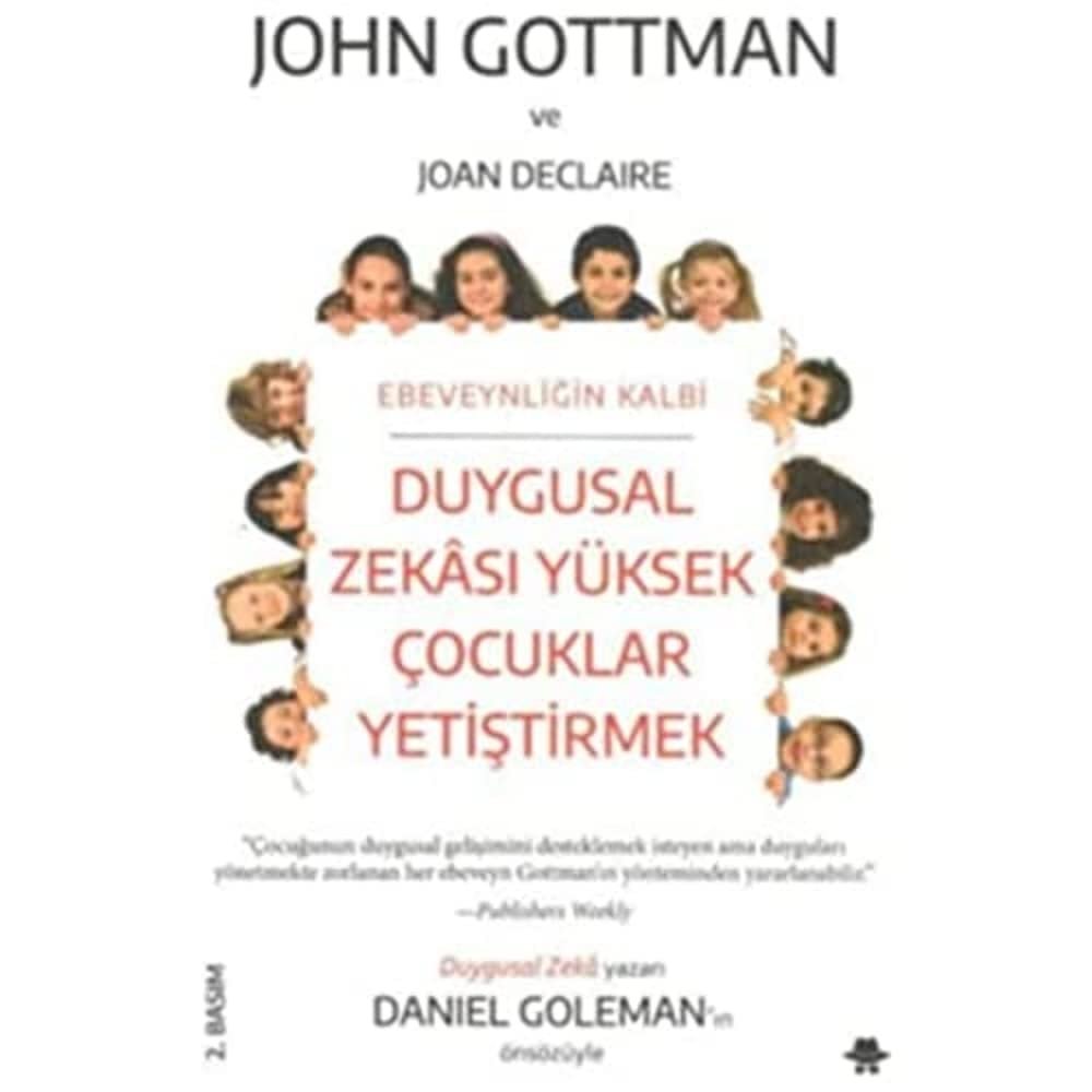 Duygusal Zekası Yüksek Çocuklar Yetiştirmek