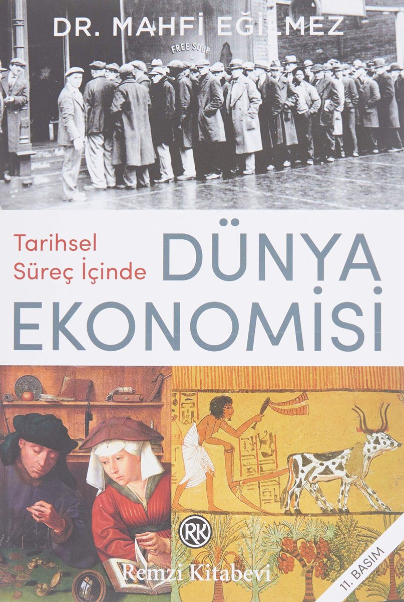 Tarihsel Süreç İçinde Dünya Ekonomisi