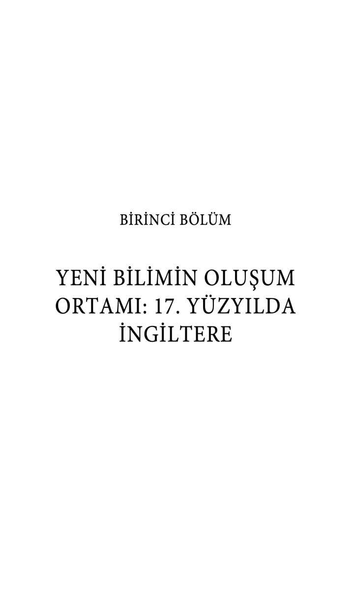 Yeni Bilginin Dolaşım Araçları: 17. Yüzyıl İngiltere’sinde Yeni Bilginin Kamusallaşması