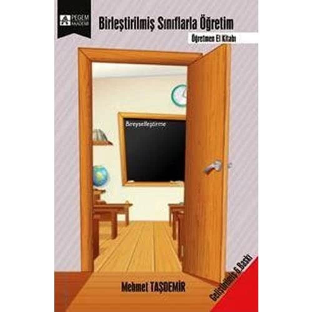 Birleştirilmiş Sınıflarla Öğretim: Öğretmen El Kitabı