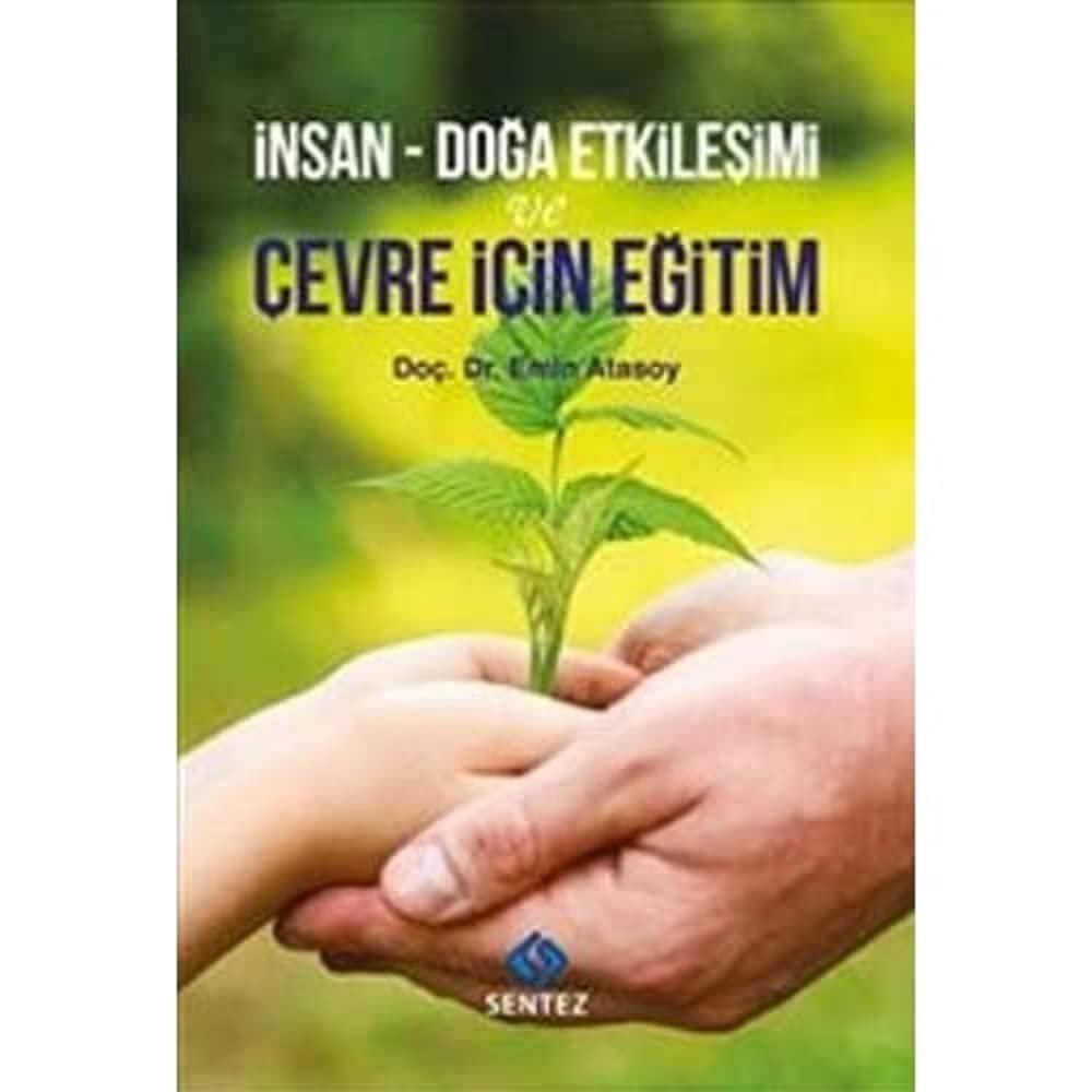 İnsan - Doğa Etkileşimi ve Çevre İçin Eğitim