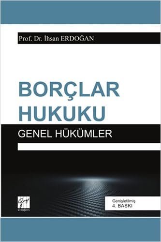 Borçlar Hukuku: Genel Hükümler